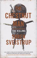 The Chestnut Man by Soren Sveistrup